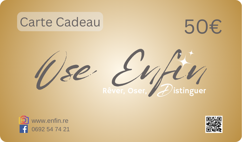 Bon cadeau Ose Enfin